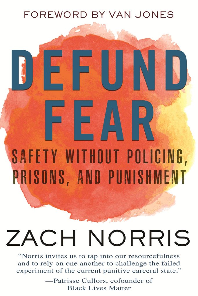 January Read – Defund Fear: Safety Without Policing, Prisons, and Punishment