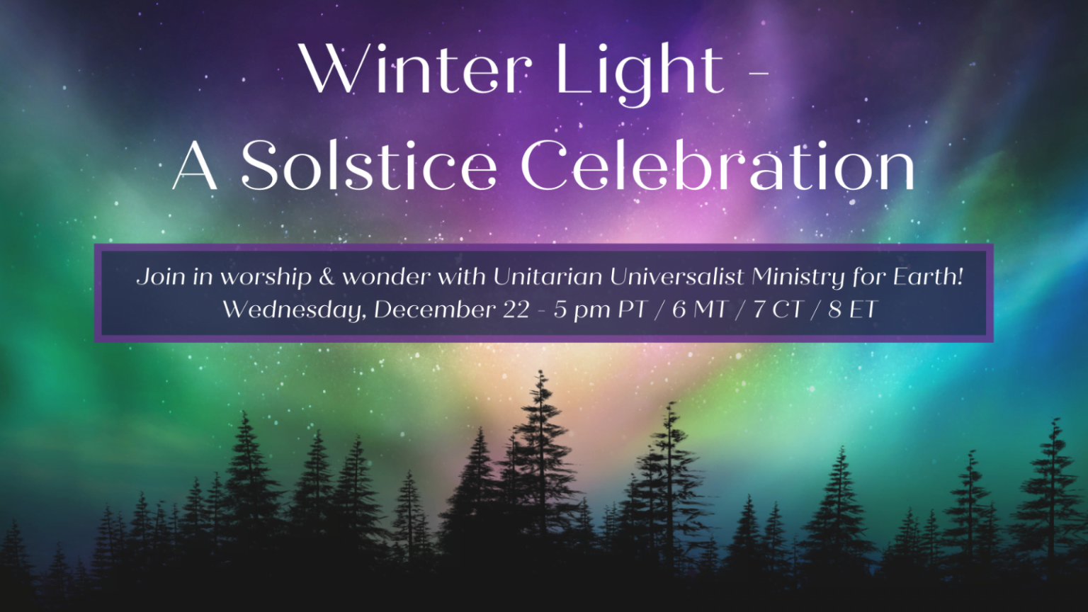 Winter Light – A Solstice Celebration