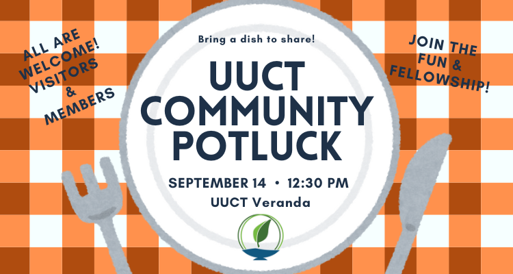 UUCT Community Potluck - Unitarian Universalist Church of Tallahassee